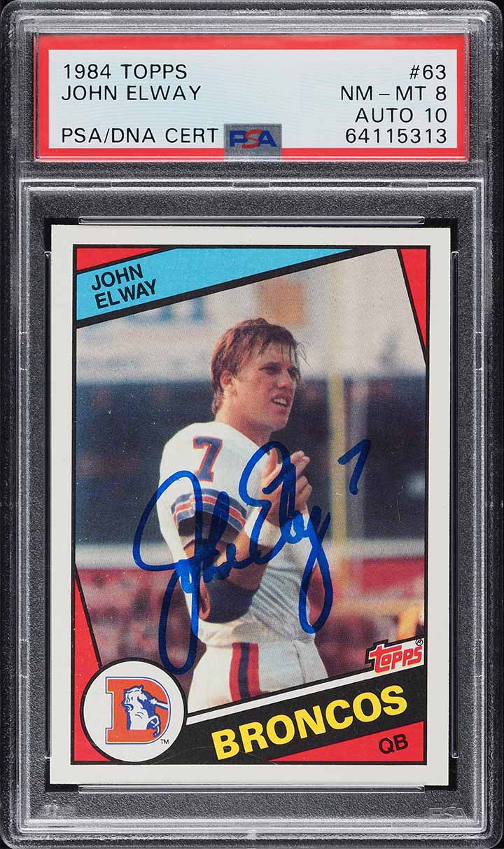 1984 Topps Football John Elway ROOKIE AUTO DNA 10 #63 PSA 8 NM-MT