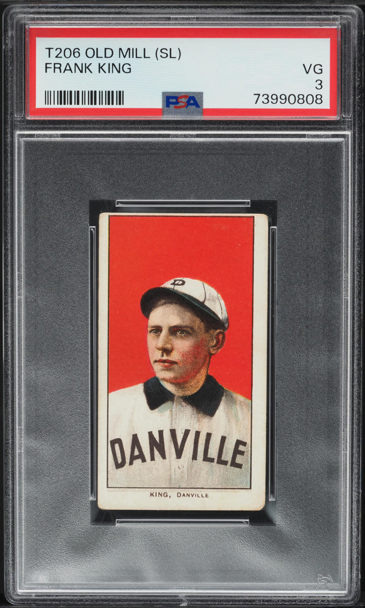 1909-11 T206 Frank King SOUTHERN LEAGUE, OLD MILL PSA 3 VG