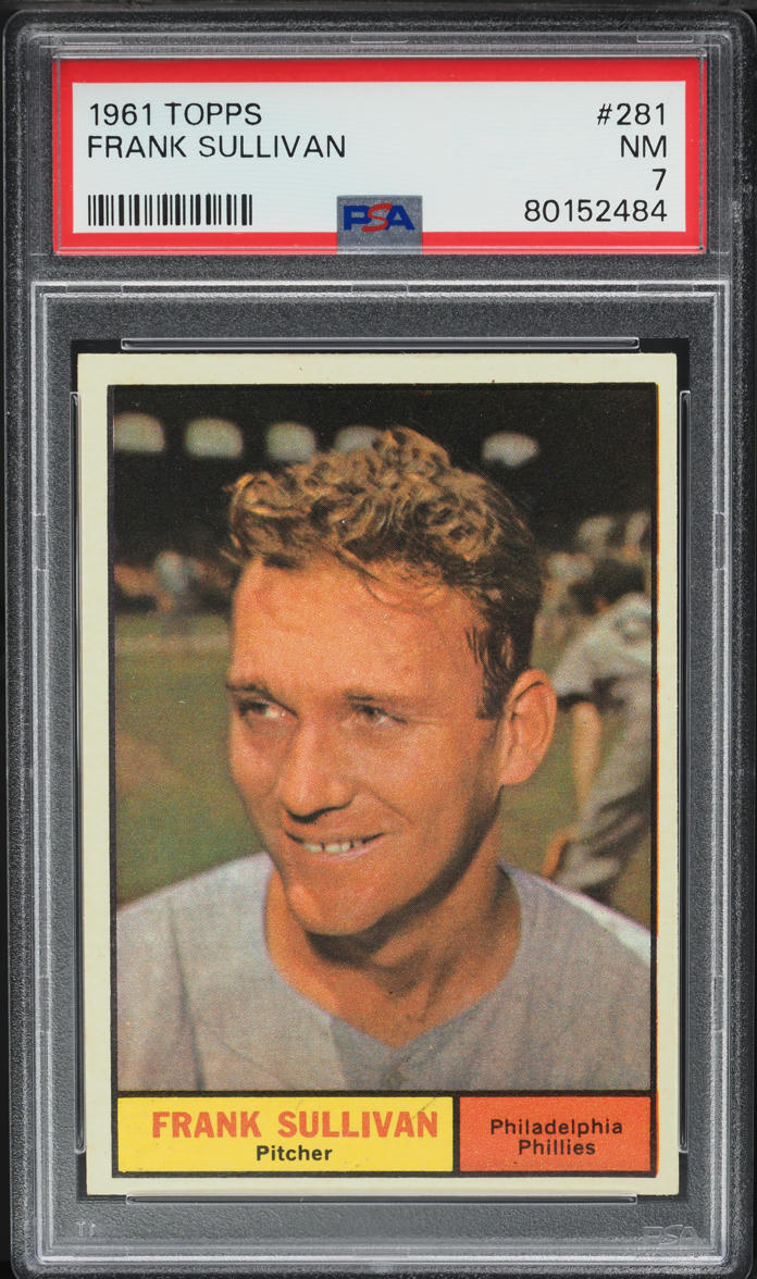 1961 Topps Frank Sullivan #281 PSA 7 NRMT