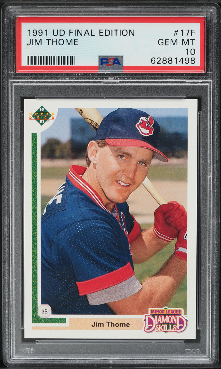 1991 Upper Deck Final Edition Jim Thome ROOKIE #17F PSA 10 GEM MINT