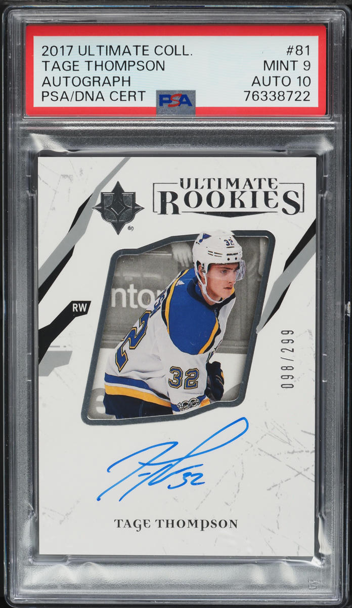 2017 Ultimate Collection Tage Thompson ROOKIE AUTO DNA 10 /299 #81 PSA 9 MINT