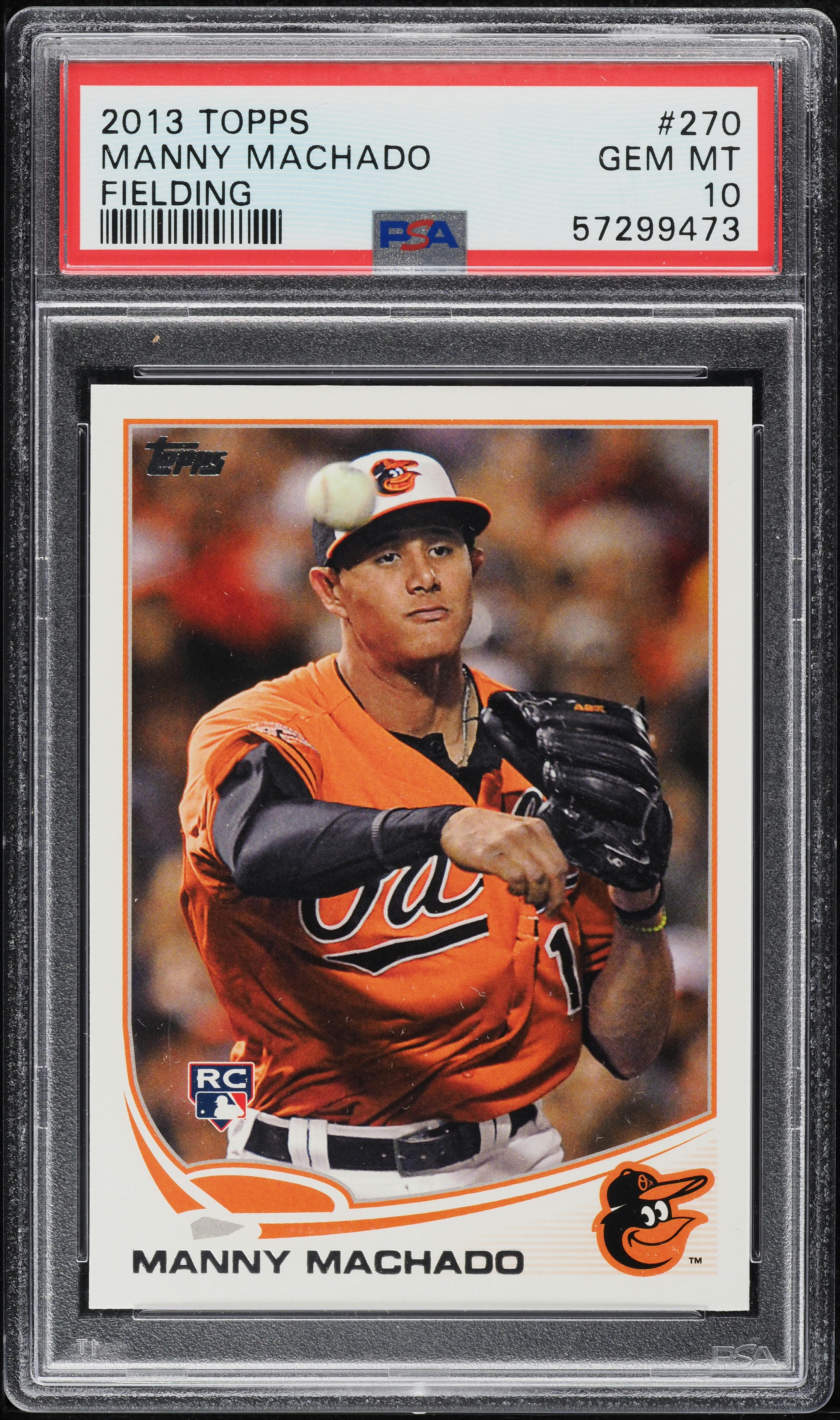 2013 Topps Fielding Manny Machado ROOKIE #270 PSA 10 GEM MINT on