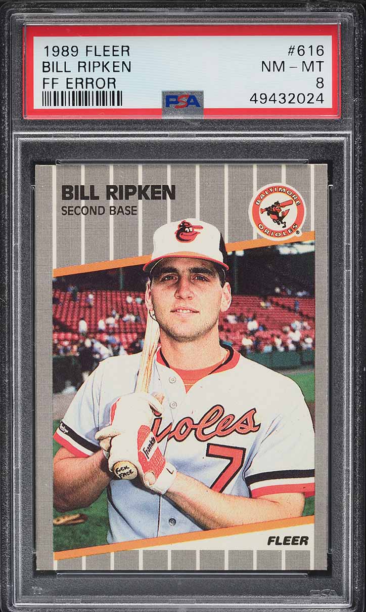 1989 Fleer Bill Ripken ROOKIE, FF ERROR #616 PSA 8 NM-MT on