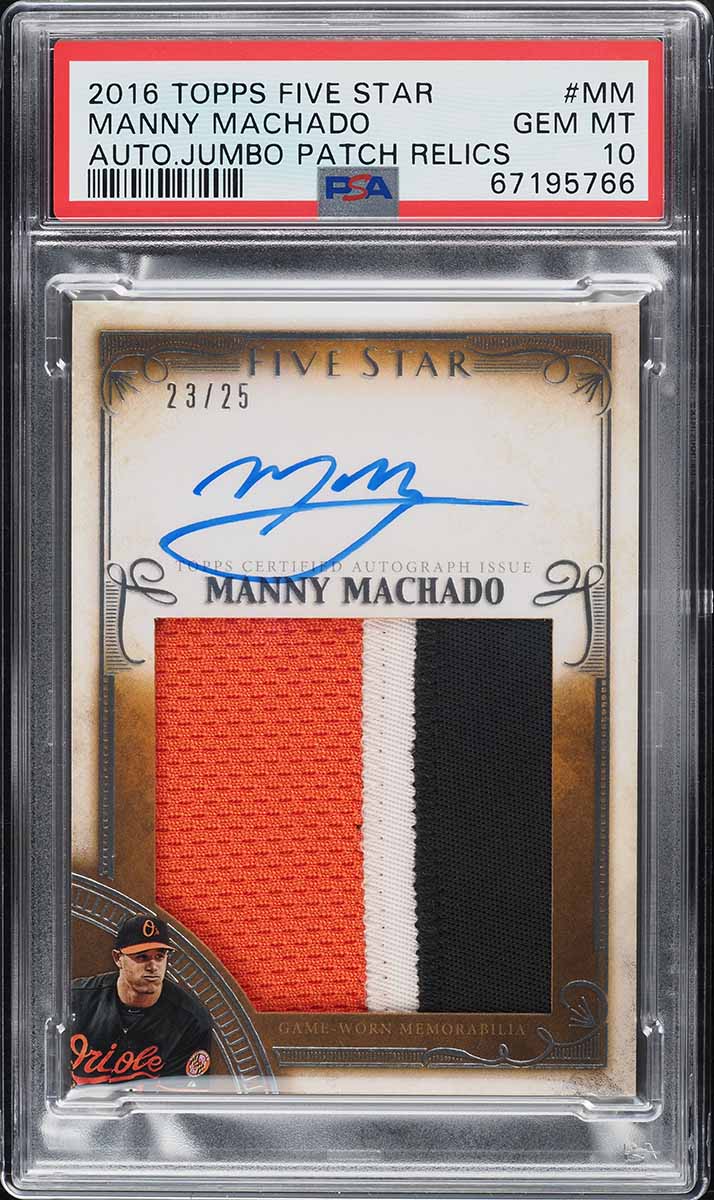2016 Topps Five Star Jumbo Relics Manny Machado PATCH AUTO /25 #MM PSA 10 GEM