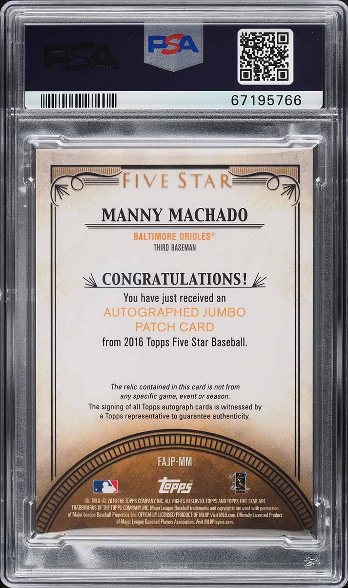 2016 Topps Five Star Jumbo Relics Manny Machado PATCH AUTO /25 #MM PSA 10 GEM