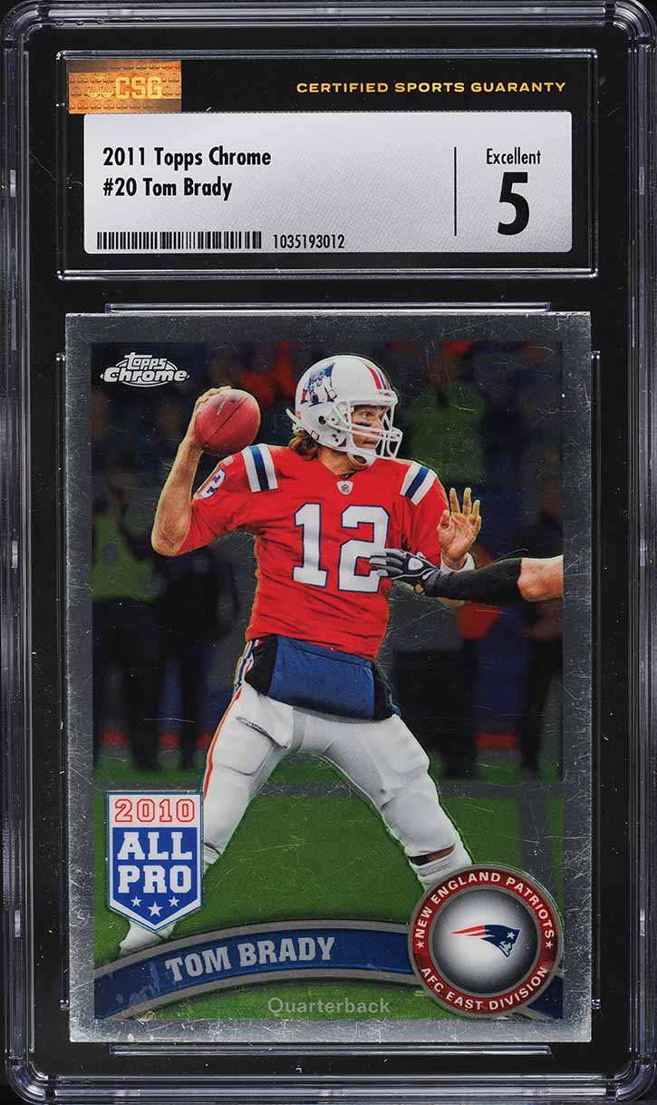 2011 Topps Chrome Tom Brady #20 CSG 5 EX