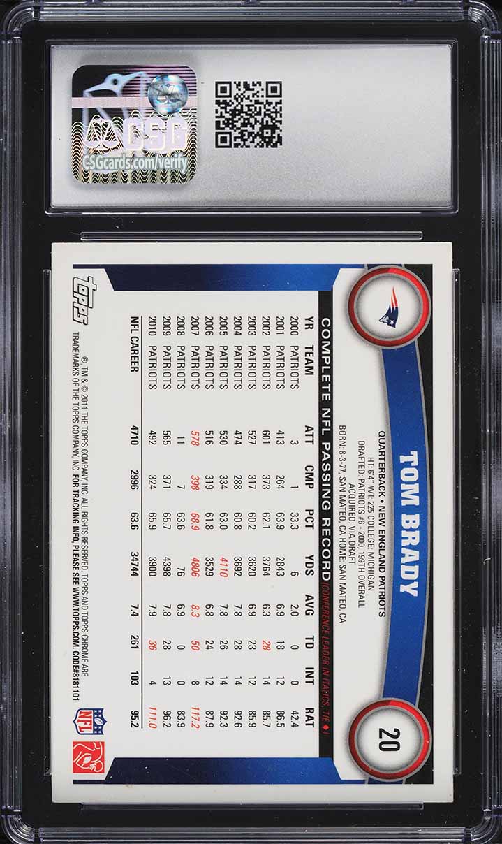 2011 Topps Chrome Tom Brady #20 CSG 5 EX