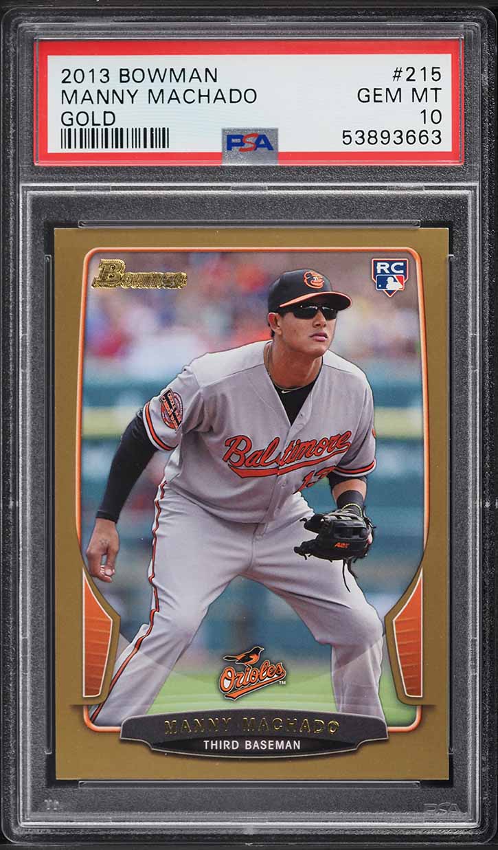 2013 Bowman Gold Manny Machado ROOKIE #215 PSA 10 GEM MINT