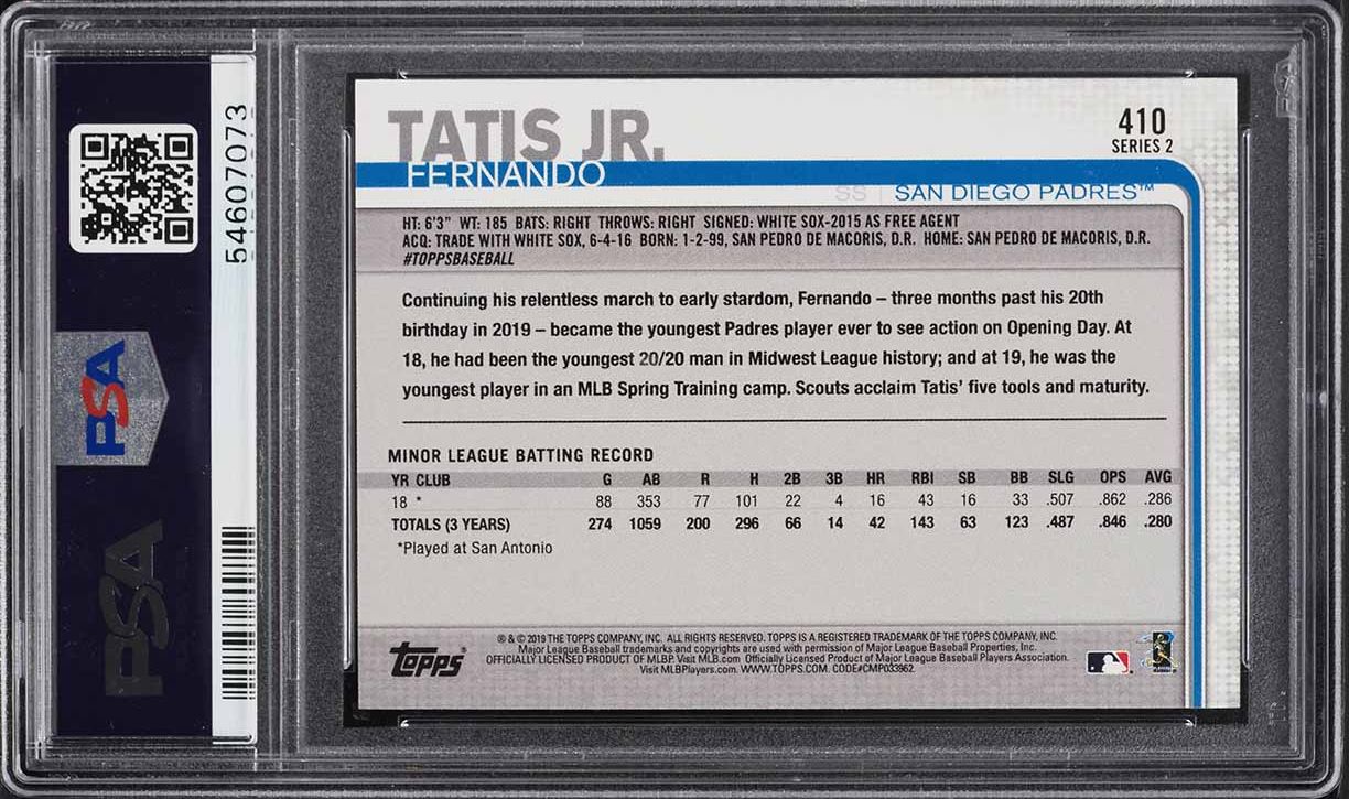 2019 Topps 150th Anniversary Fernando Tatis Jr. ROOKIE #410 PSA 10 GEM MINT