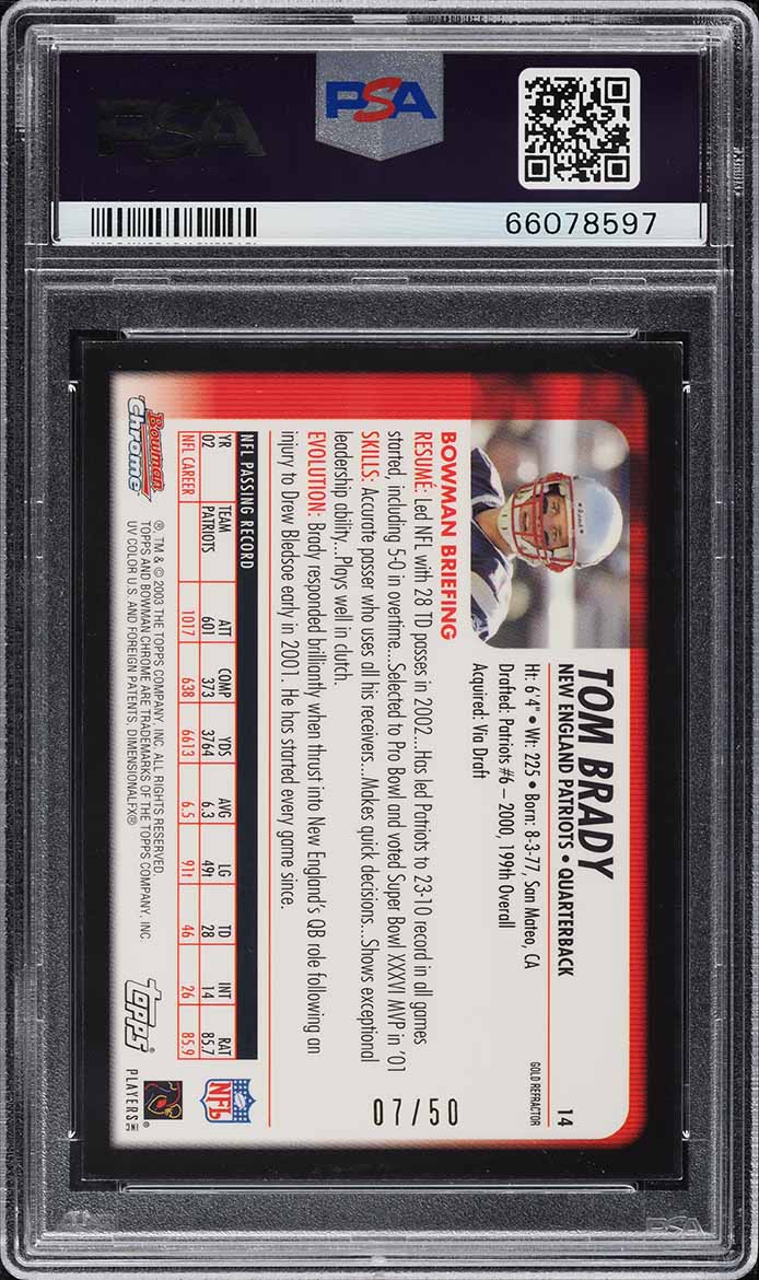 2003 Bowman Chrome Gold Refractor Tom Brady /50 #14 PSA 8 NM-MT