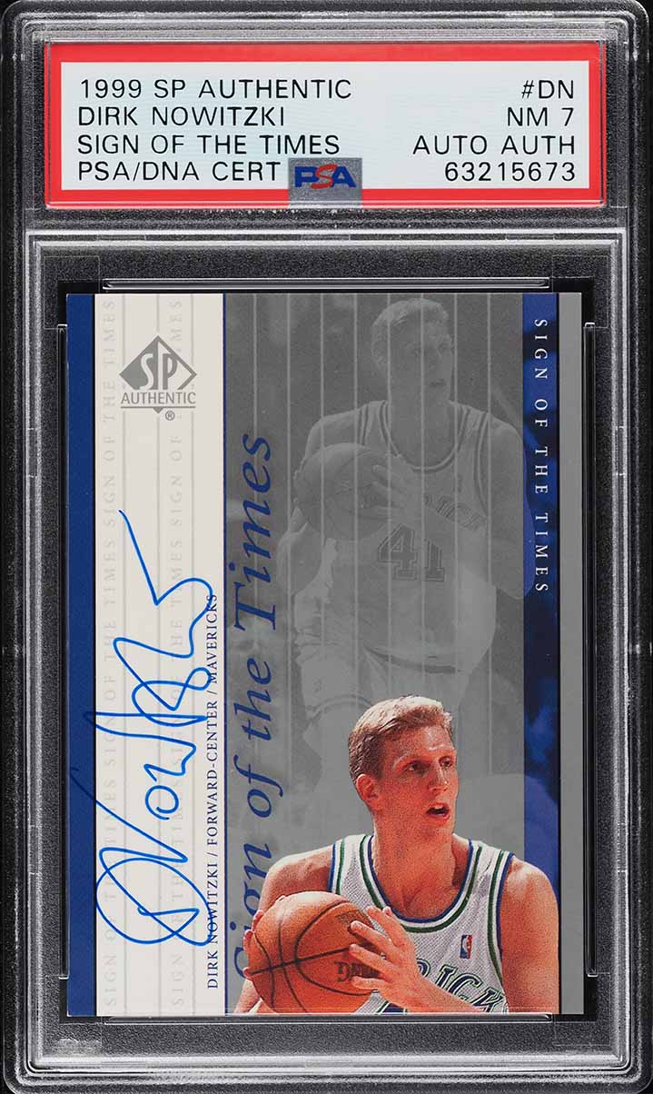 1999 Sp Authentic Sign Of the Times Dirk Nowitzki AUTO #DN PSA 7 NRMT