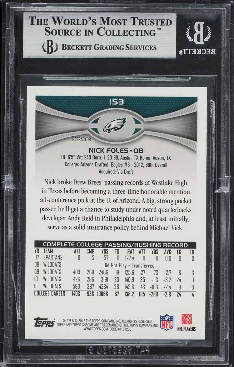 2012 Topps Chrome Superfractor Nick Foles ROOKIE 1/1 #153 BGS 9 MINT