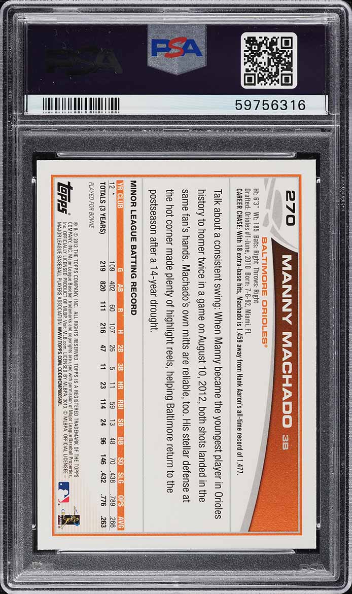 2013 Topps Batting Manny Machado ROOKIE #270 PSA 10 GEM MINT