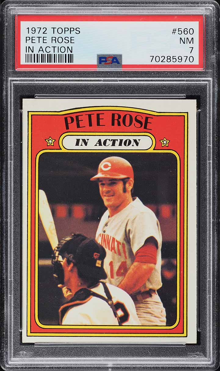 1972 Topps Pete Rose IN ACTION #560 PSA 7 NRMT