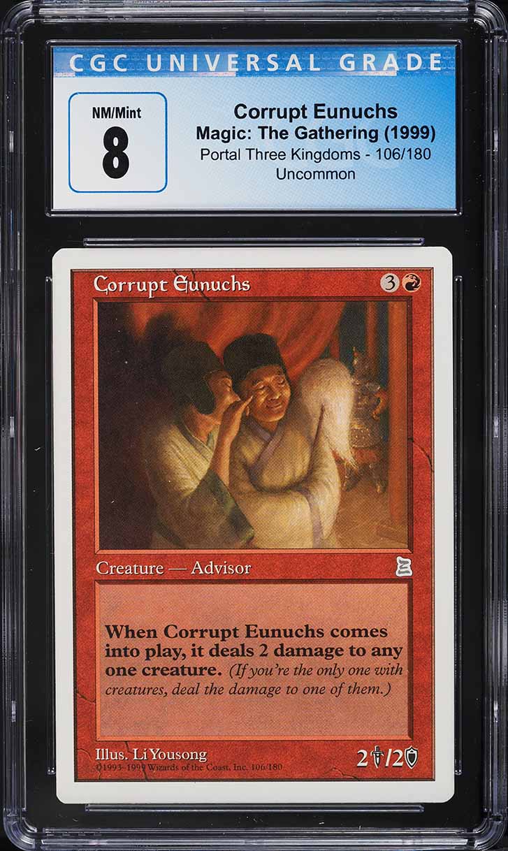 1999 Magic The Gathering MTG Portal Three Kingdoms Corrupt Eunuchs #106 CGC 8