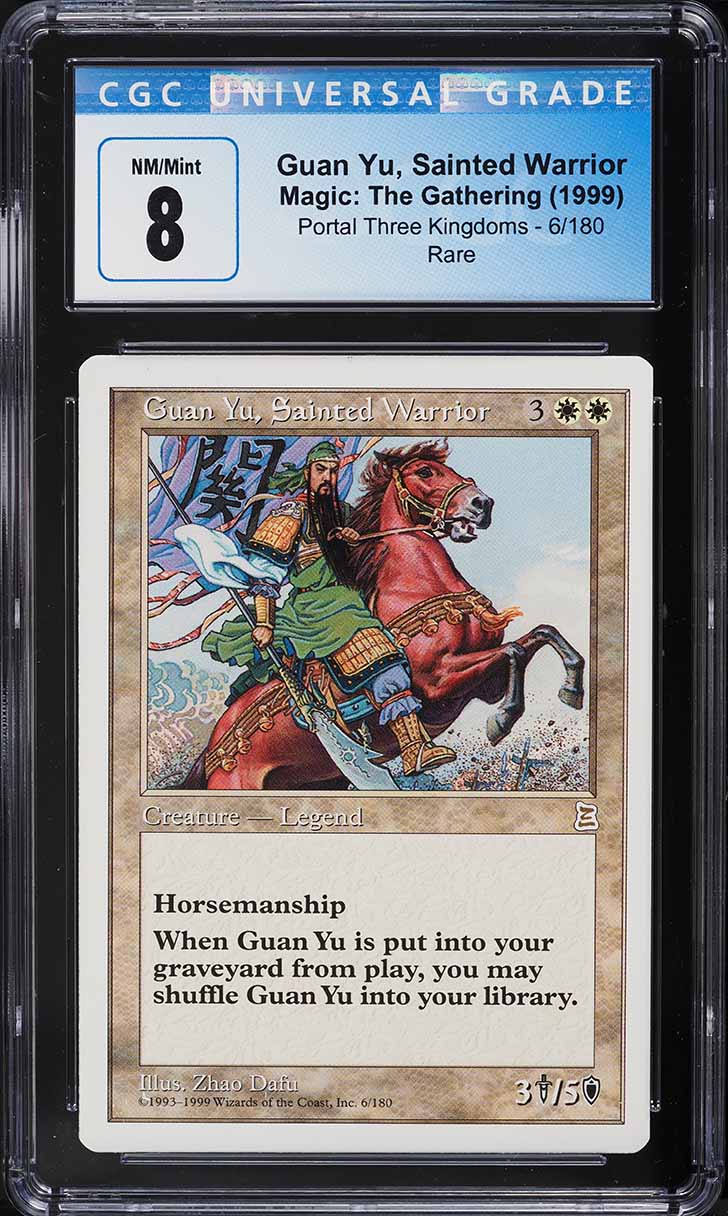1999 Magic The Gathering Portal Three Kingdoms Guan Yu, Sainted Warrior #6 CGC 8