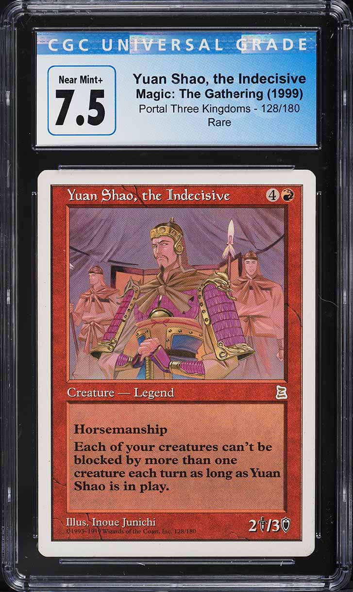 1999 Magic The Gathering Portal Three Kingdoms Yuan Shao Indecisive #128 CGC 7.5
