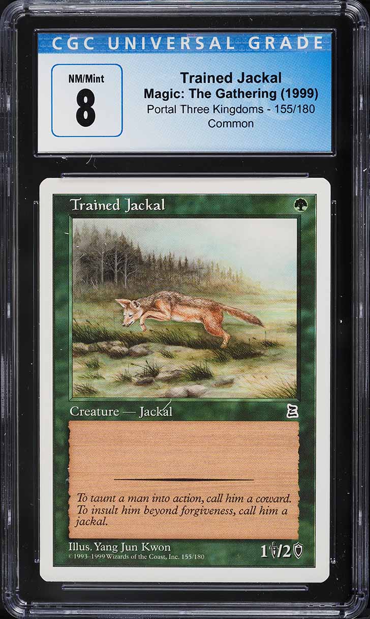 1999 Magic The Gathering MTG Portal Three Kingdoms Trained Jackal #155 CGC 8