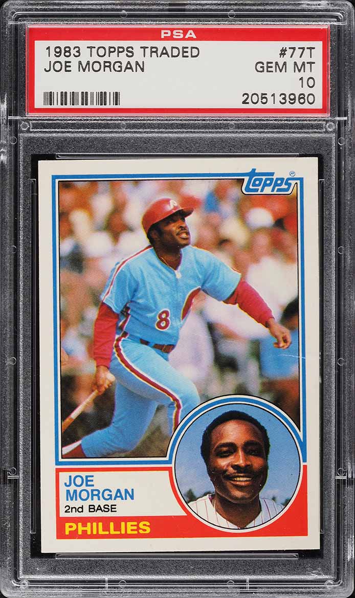 1983 Topps Traded Joe Morgan #77T PSA 10 GEM MINT