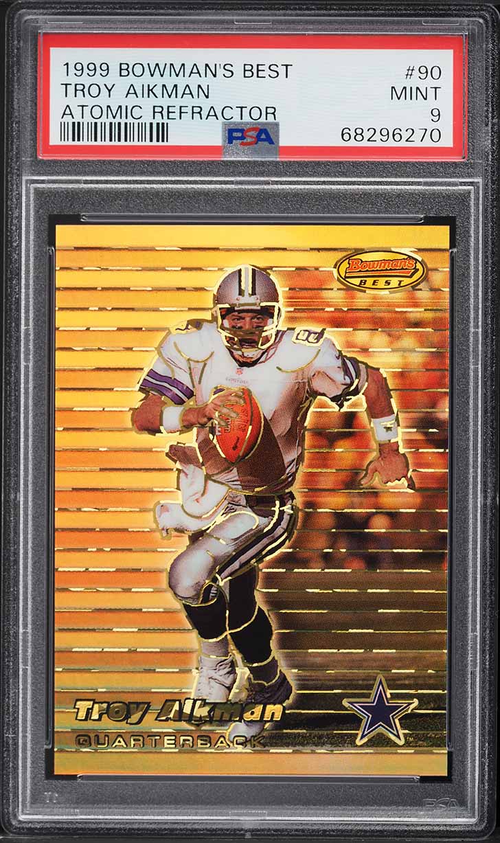 1999 Bowman's Best Atomic Refractor Troy Aikman /100 #90 PSA 9 MINT