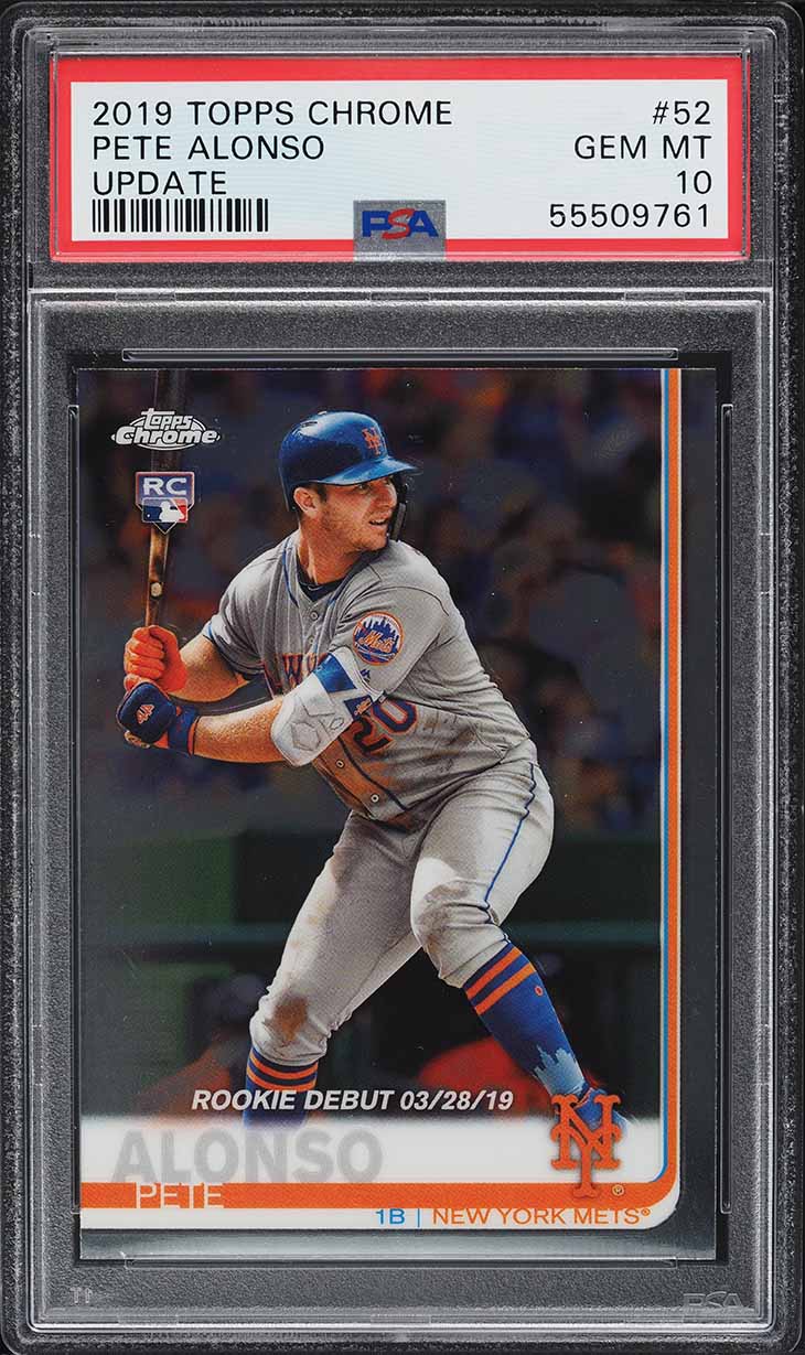 2019 Topps Chrome Update Pete Alonso ROOKIE #52 PSA 10 GEM MINT
