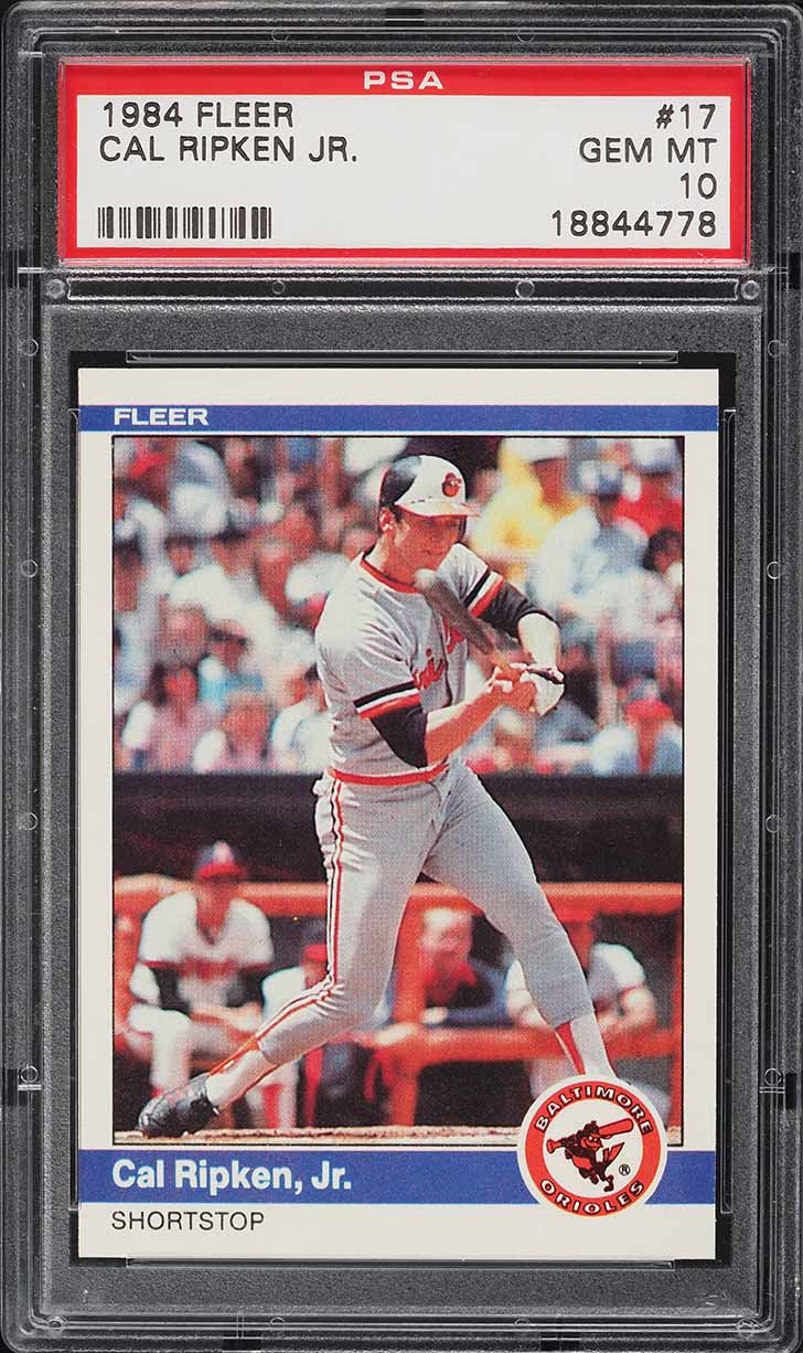 1984 Fleer Cal Ripken Jr. #17 PSA 10 GEM MINT