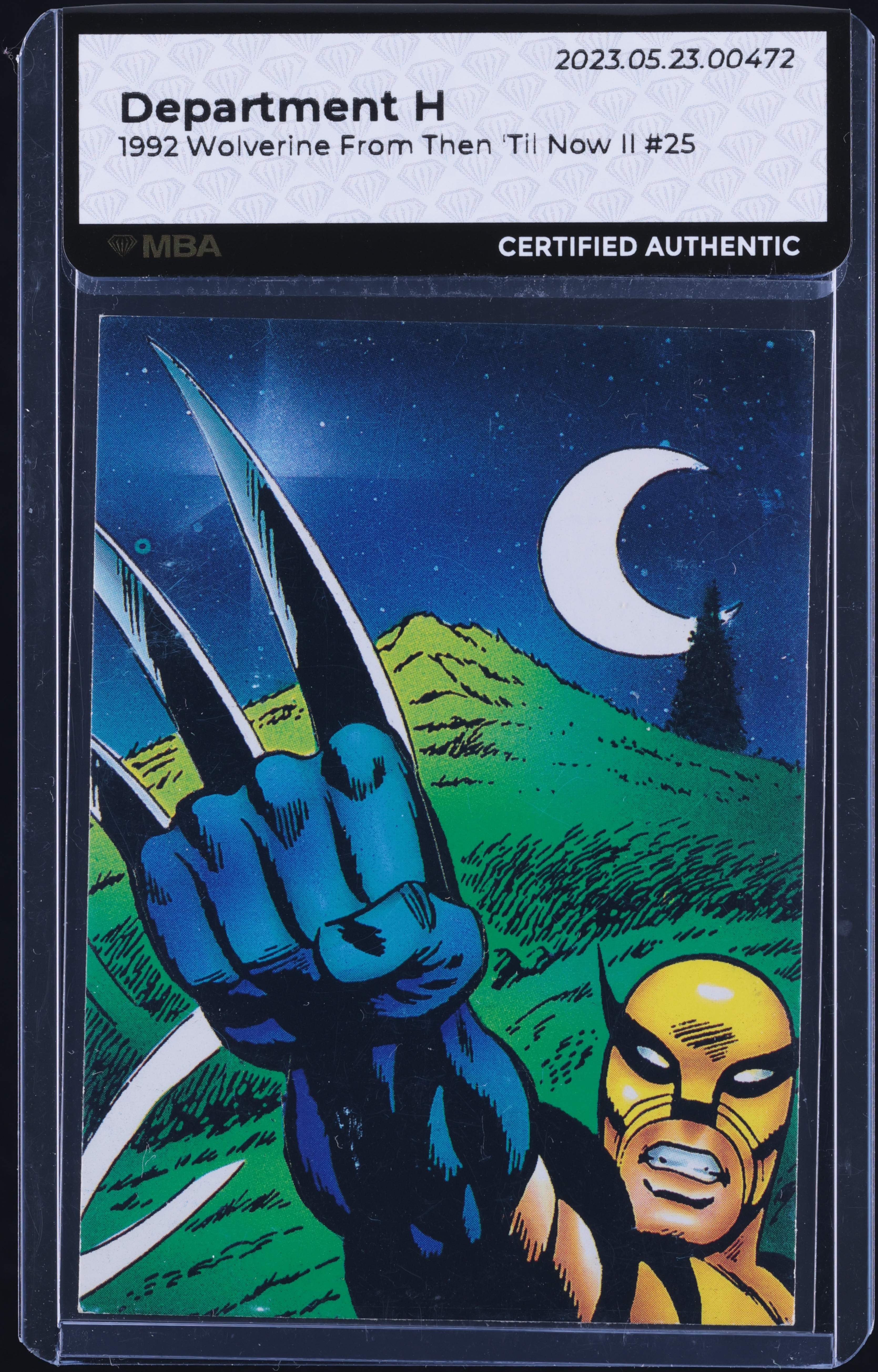 1992 Wolverine From Then 'Til Now II Department H #25 MBA AUTH on