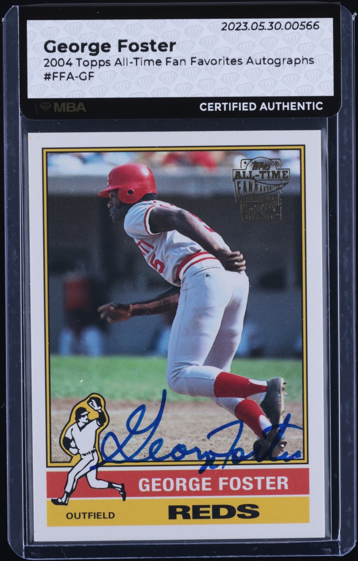 2004 Topps All-Time Fan Favorites George Foster AUTO #FFA-GF MBA AUTH