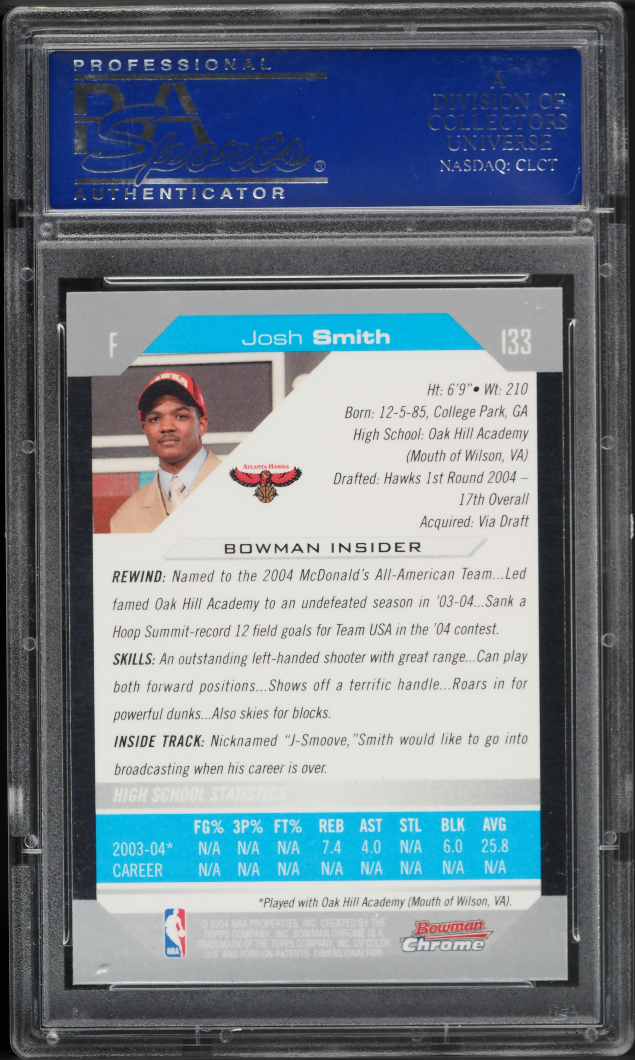 2004 Bowman Chrome Draft Picks Josh Smith ROOKIE #133 PSA 10 GEM MINT