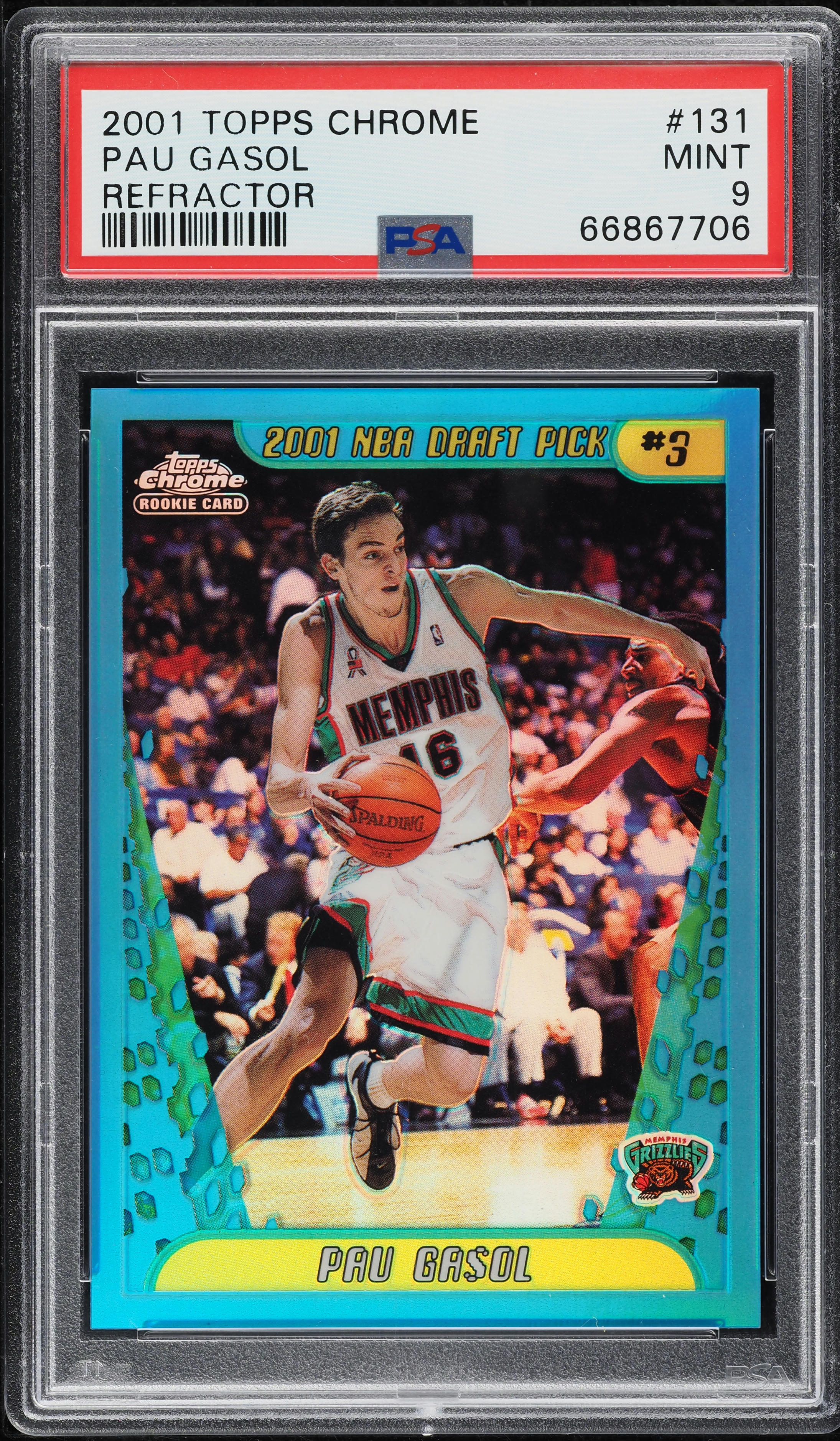 2001 Topps Chrome Refractor Pau Gasol ROOKIE #131 PSA 9 MINT