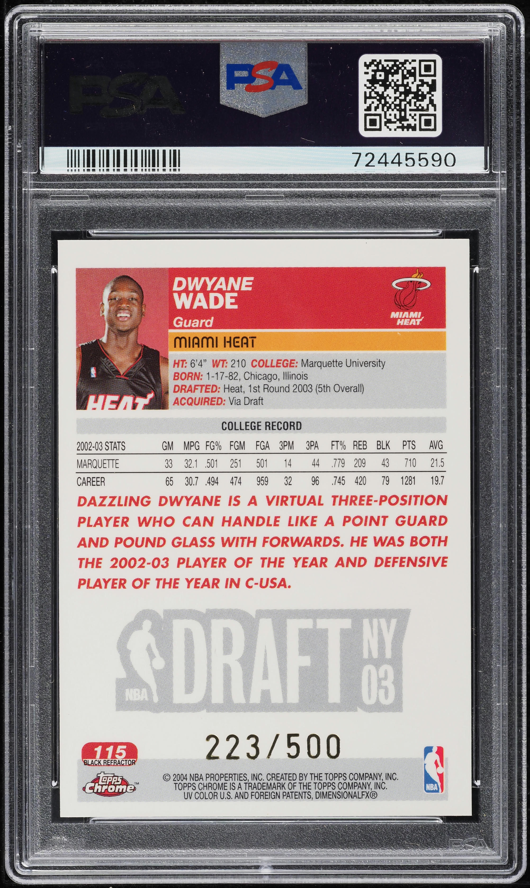 2003 Topps Chrome Black Refractor Dwyane Wade ROOKIE /500 #115 PSA 9 MINT