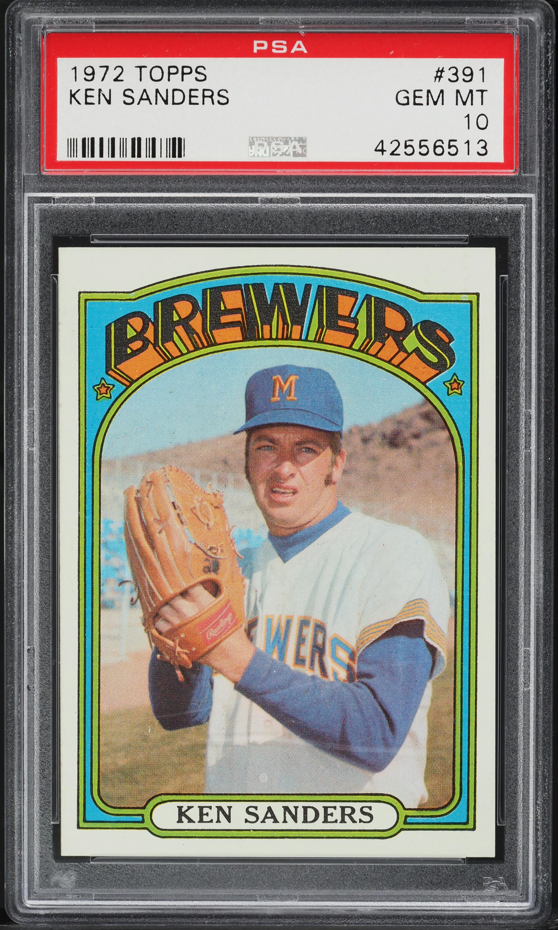 1972 Topps Ken Sanders #391 PSA 10 GEM MINT