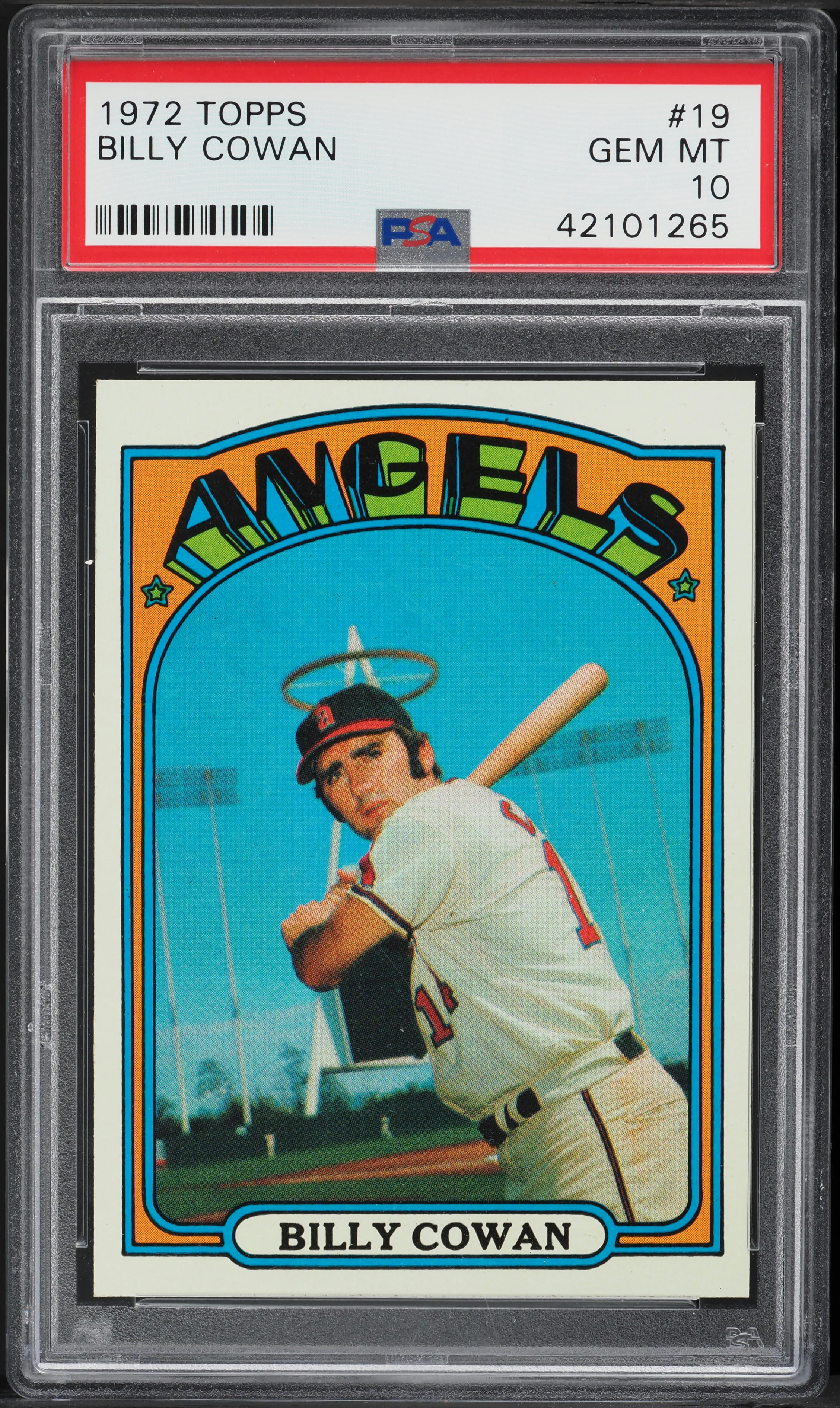 1972 Topps Billy Cowan #19 PSA 10 GEM MINT