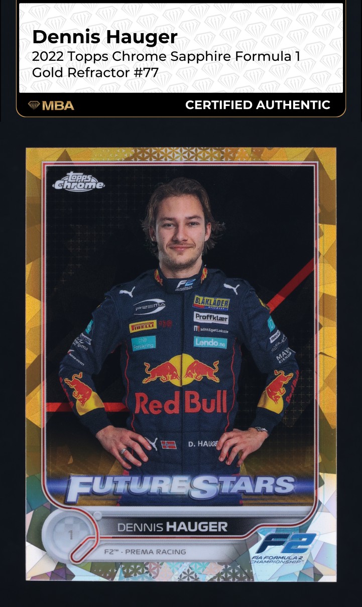 2022 Topps Chrome Sapphire F1 Gold Refractor Dennis Hauger /50 #77 MBA AUTH