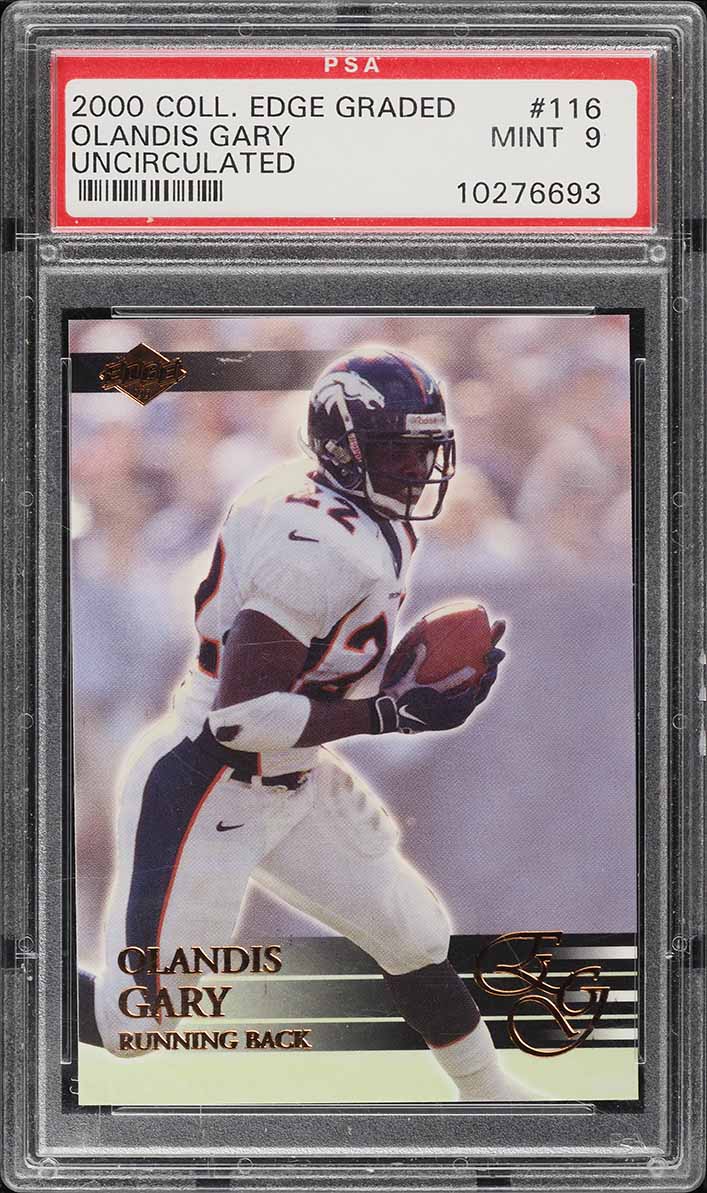 2000 Collectors Edge Graded Uncirculated Olandis Gary /5000 #116 PSA 9 MINT