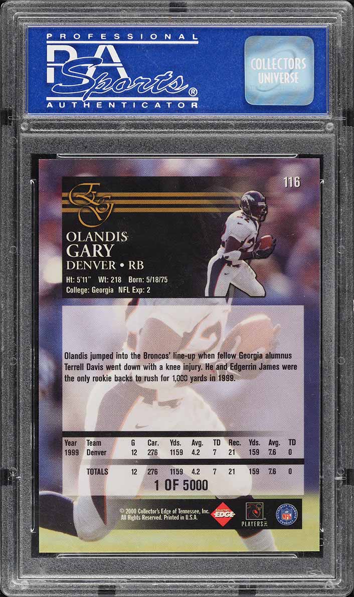 2000 Collectors Edge Graded Uncirculated Olandis Gary /5000 #116 PSA 9 MINT