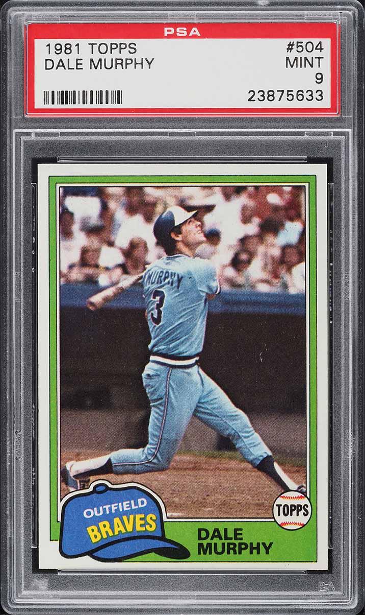 1981 Topps Dale Murphy #504 PSA 9 MINT