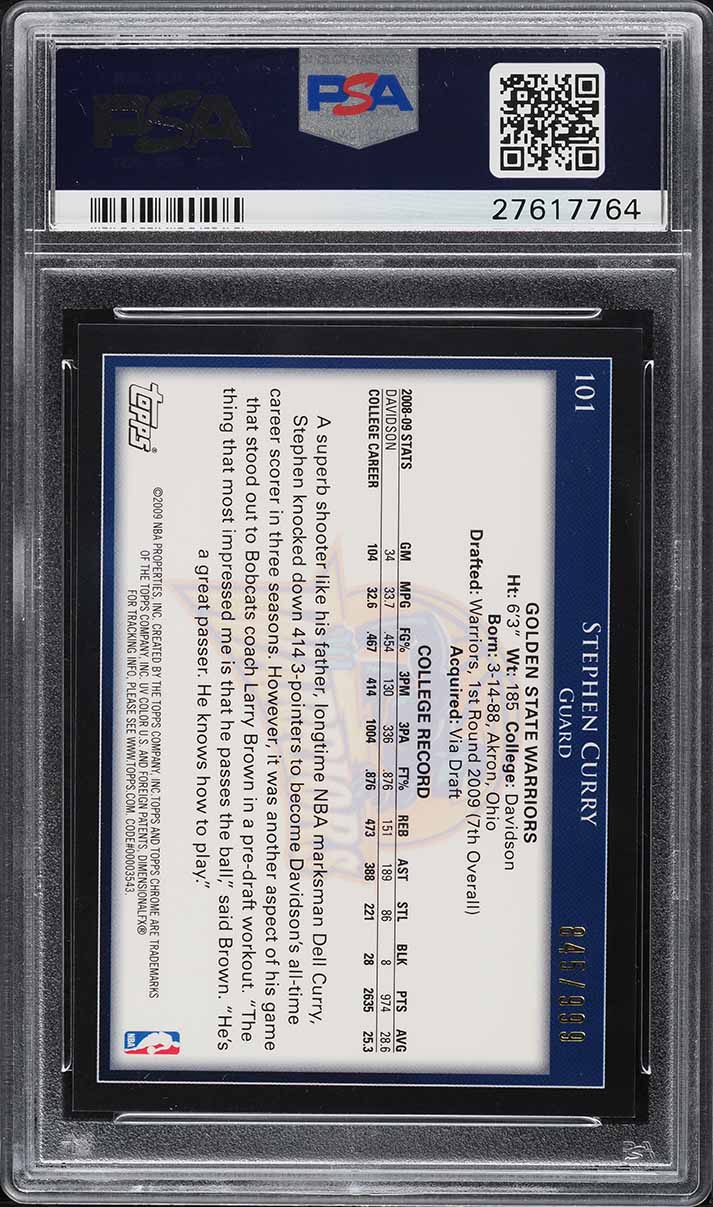 2009 Topps Chrome Stephen Curry ROOKIE /999 #101 PSA 10 GEM MINT