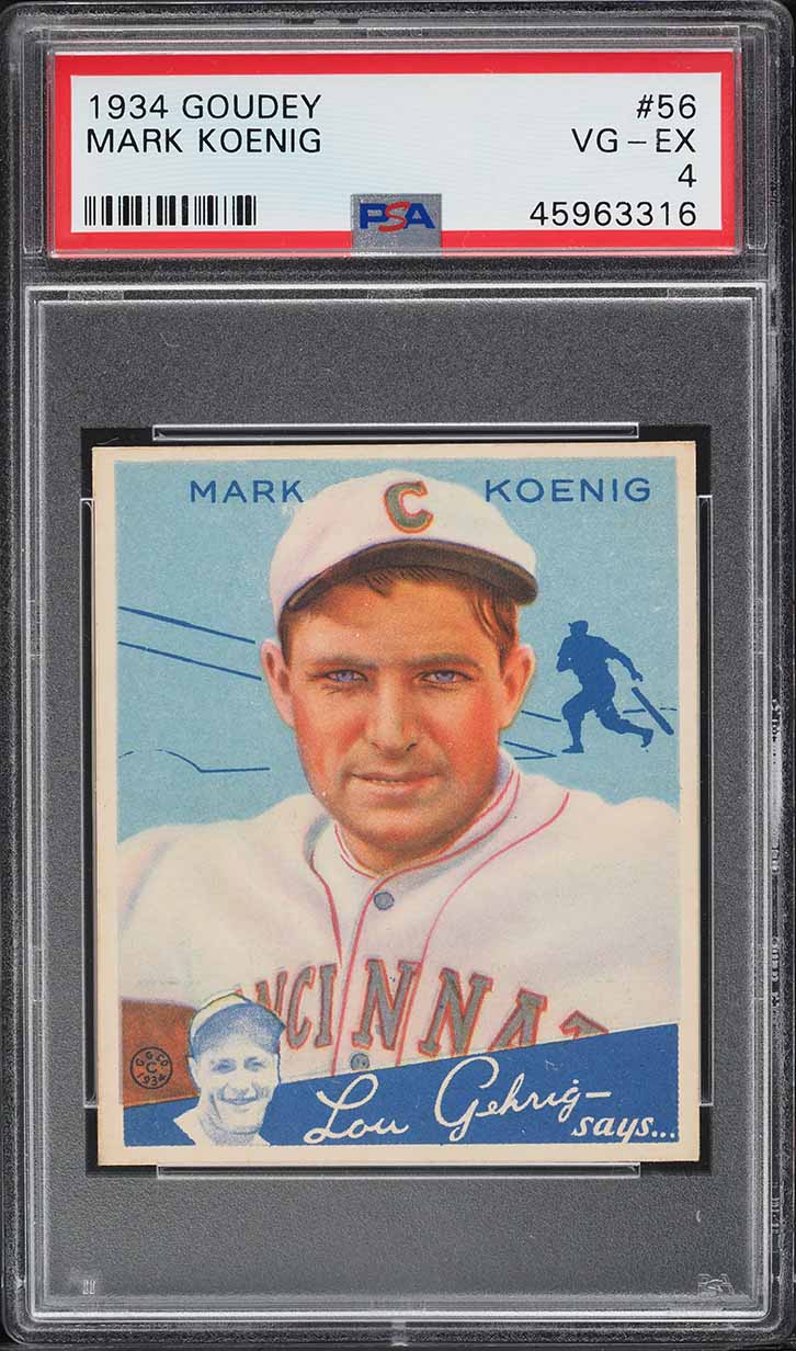 1934 Goudey Mark Koenig #56 PSA 4 VGEX
