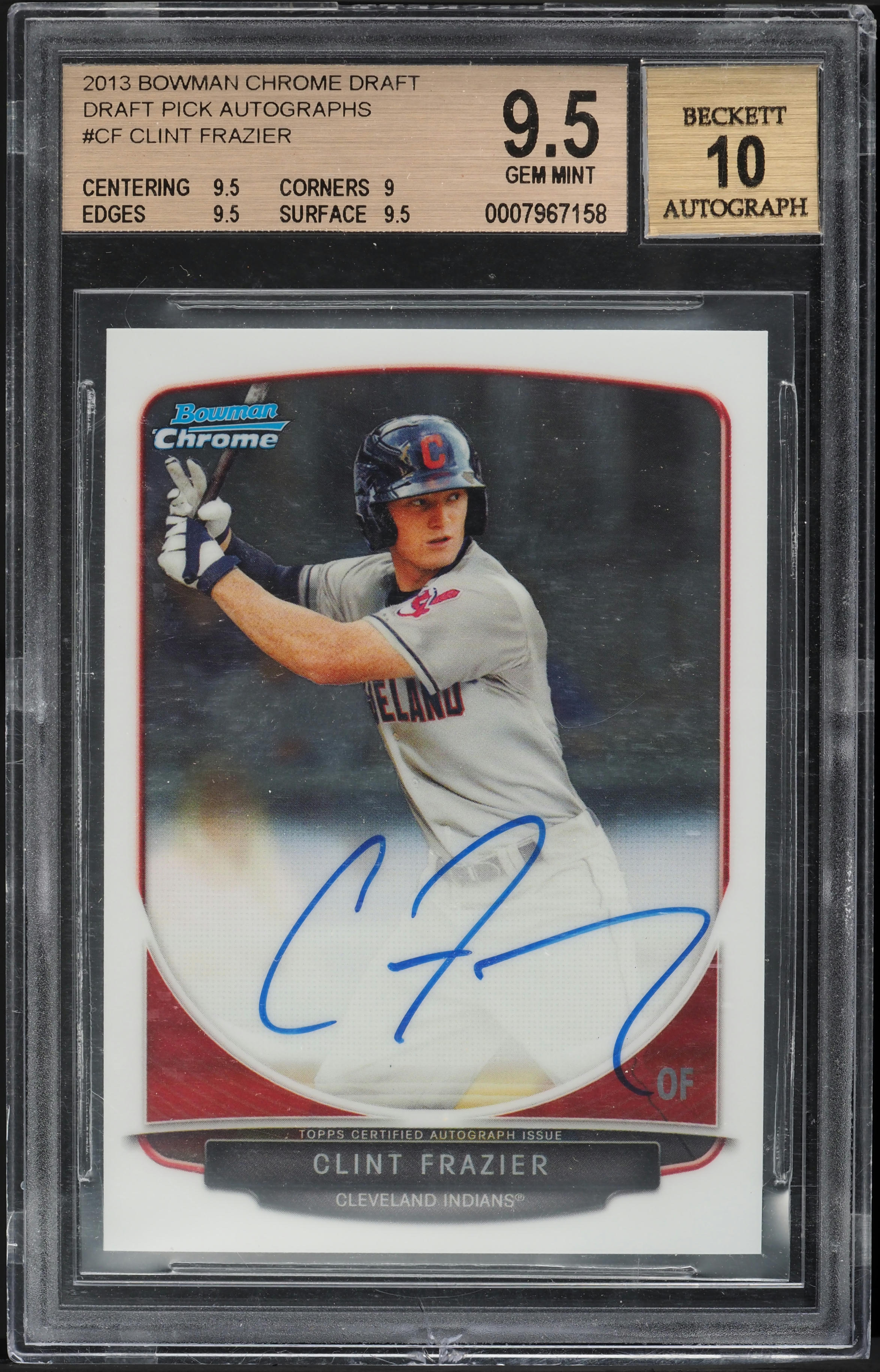 2013 Bowman Chrome Draft Clint Frazier ROOKIE AUTO #BCA-CF BGS 9.5 GEM MINT