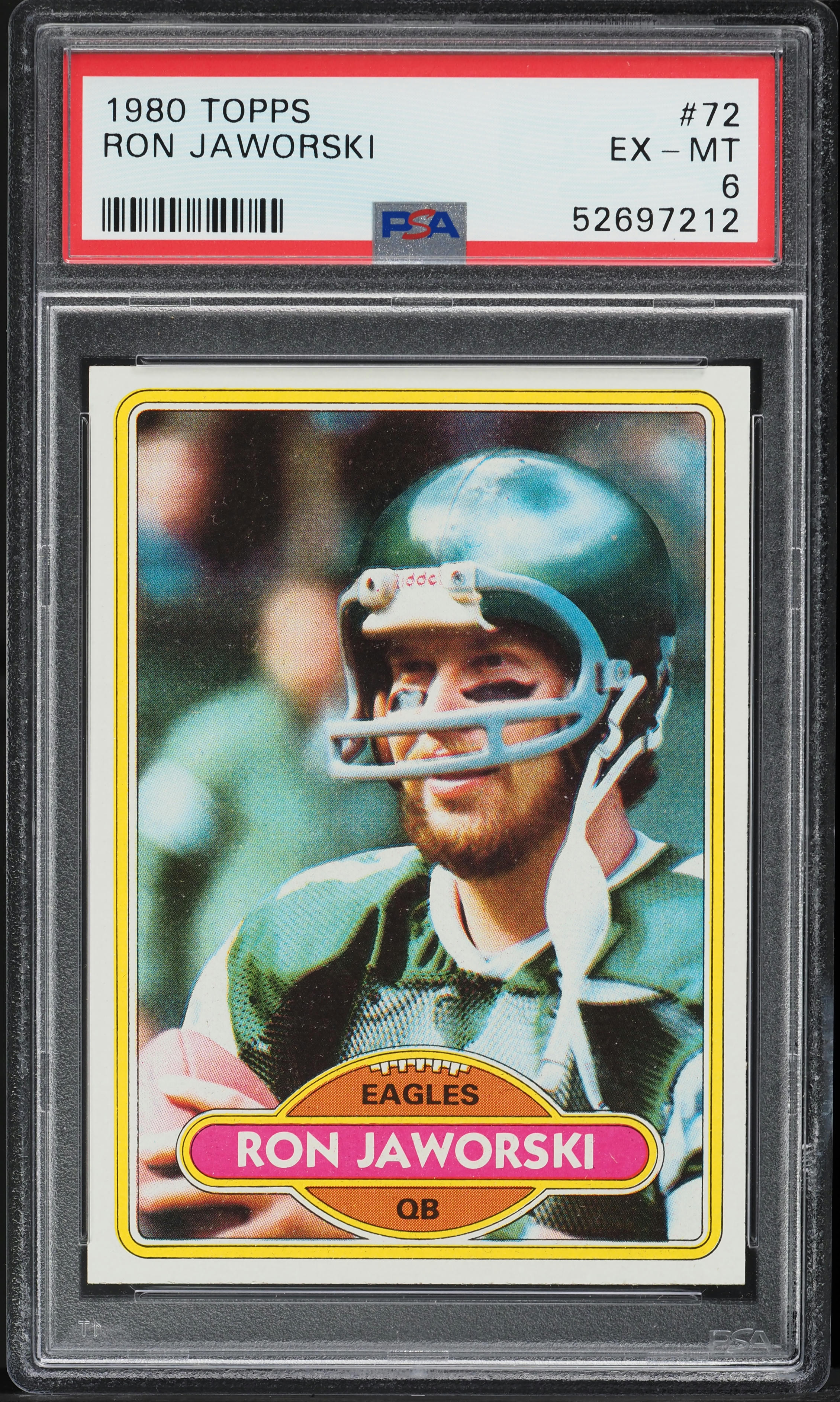 1980 Topps Football Ron Jaworski #72 PSA 6 EXMT