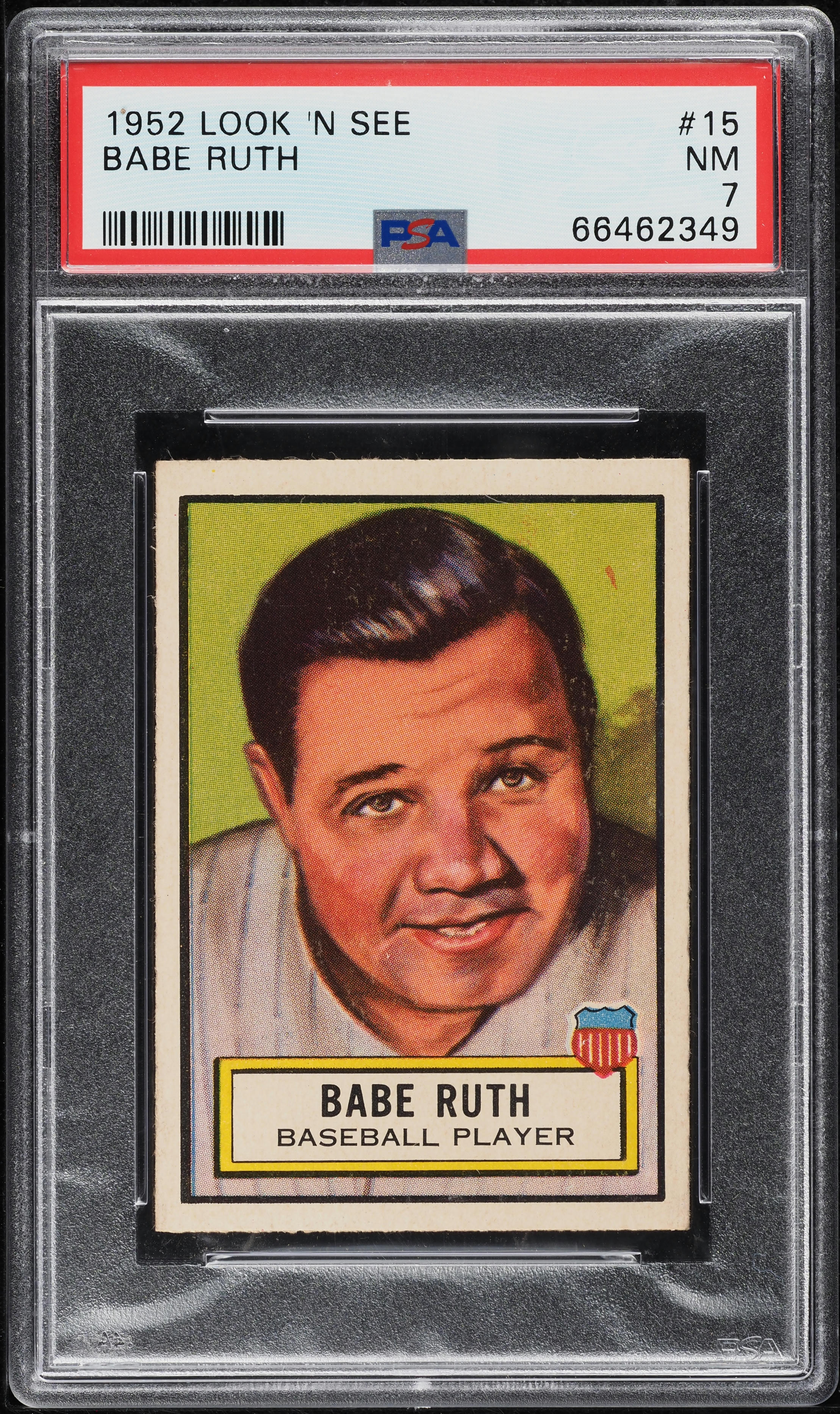 1952 Topps Look 'N See Babe Ruth #15 PSA 7 NRMT
