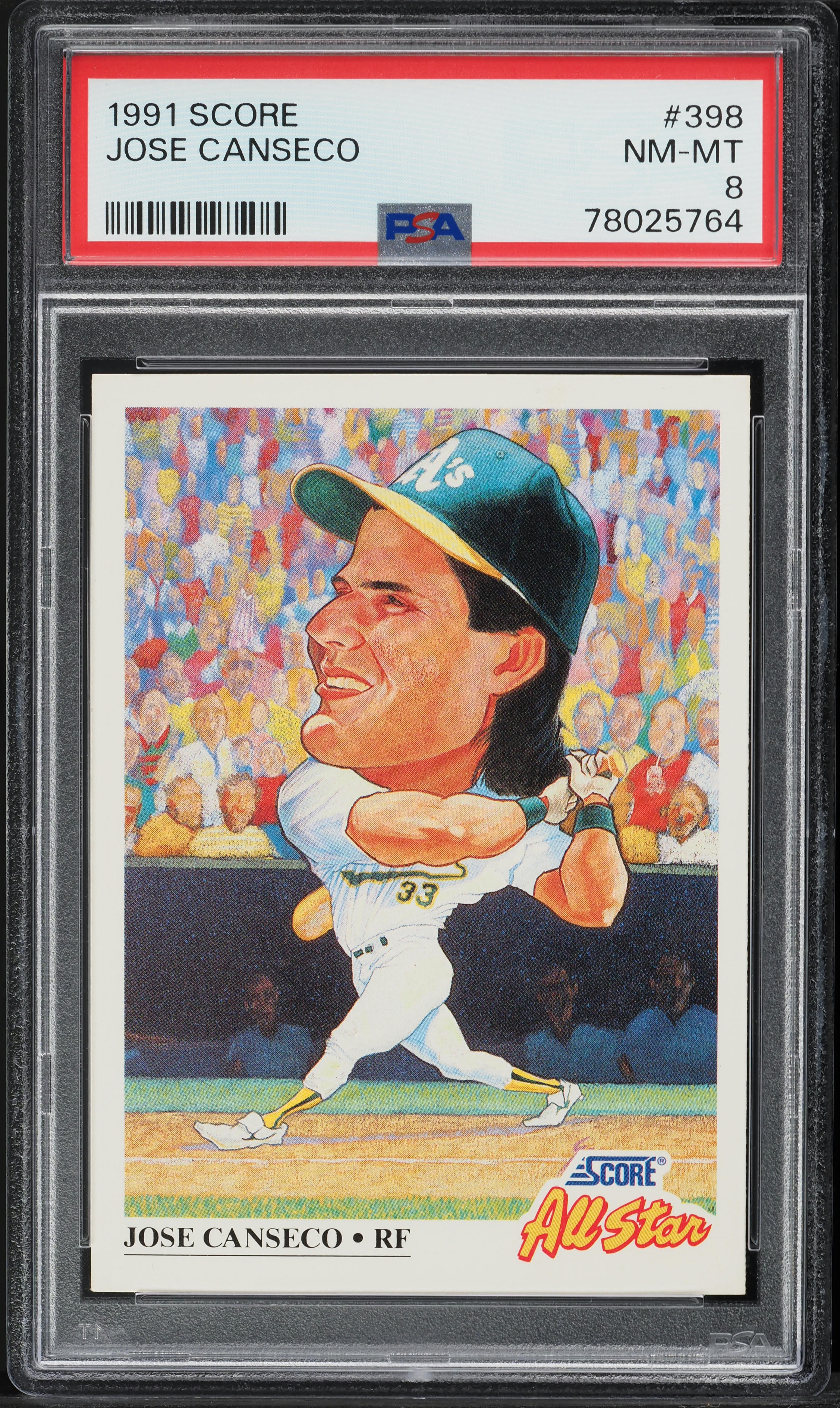 1991 Score Jose Canseco #398 PSA 8 NM-MT