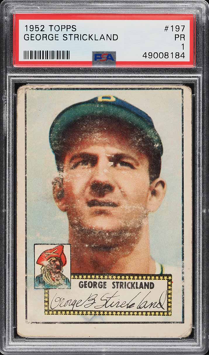 1952 Topps George Strickland #197 PSA 1 PR