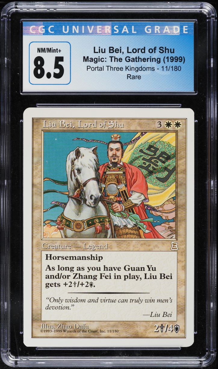 1999 Magic The Gathering Portal Three Kingdoms Liu Bei, Lord of Shu #11 CGC 8.5
