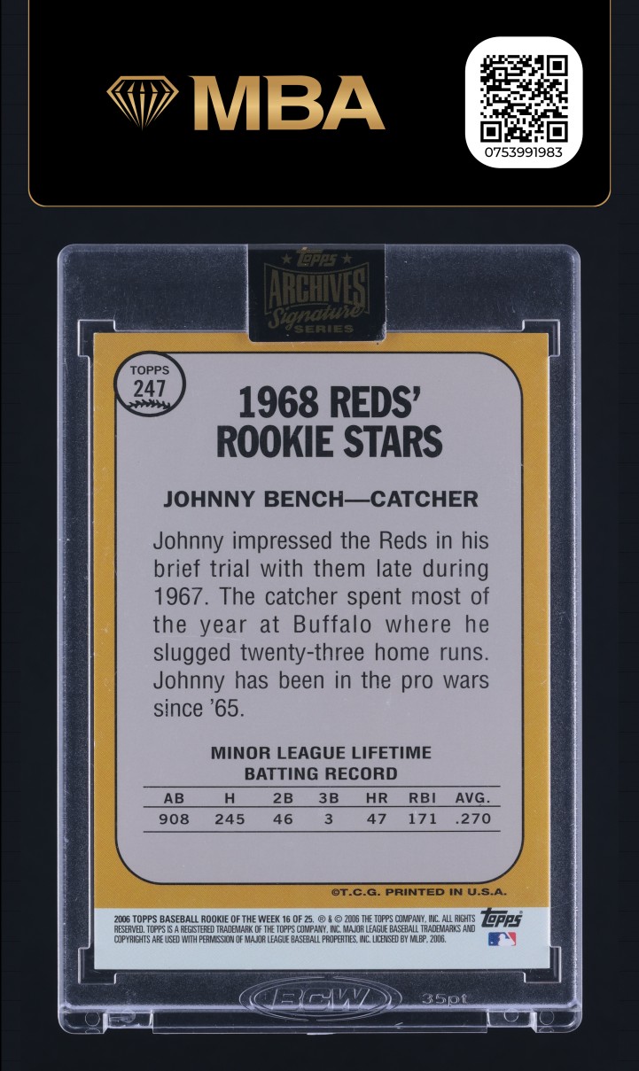 2021 Topps Archives Signature Series '06 Johnny Bench AUTO 1/18 #16 MBA AUTH