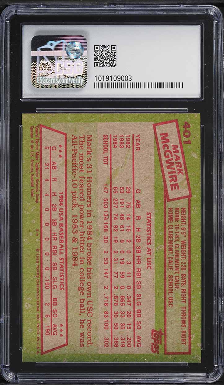 1985 Topps Mark McGwire ROOKIE #401 CSG 7 NRMT