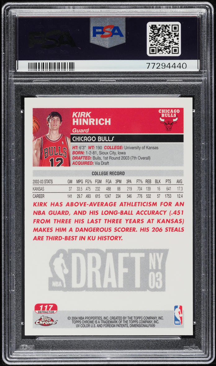 2003 Topps Chrome Refractor Kirk Hinrich ROOKIE #117 PSA 10 GEM MINT