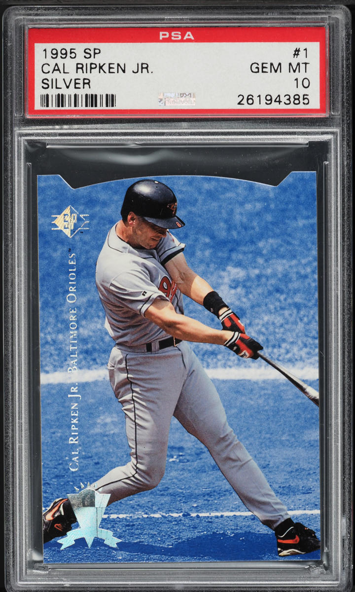1995 SP Silver Die-Cut Cal Ripken Jr. #1 PSA 10 GEM MINT
