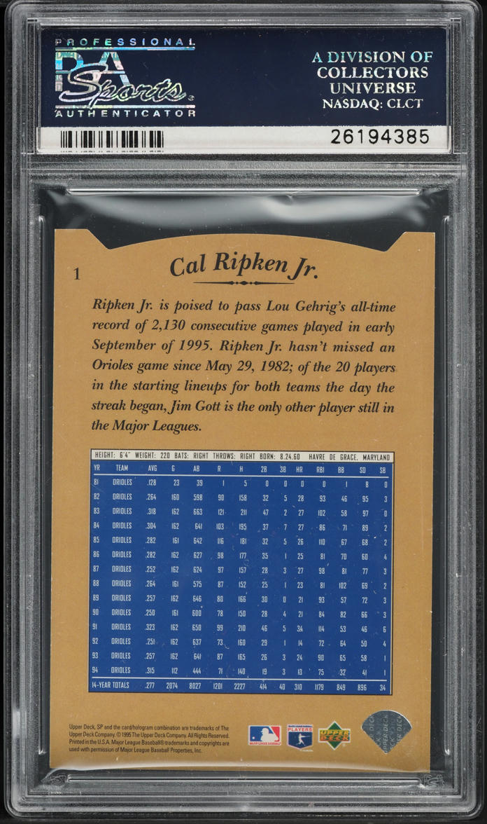 1995 SP Silver Die-Cut Cal Ripken Jr. #1 PSA 10 GEM MINT